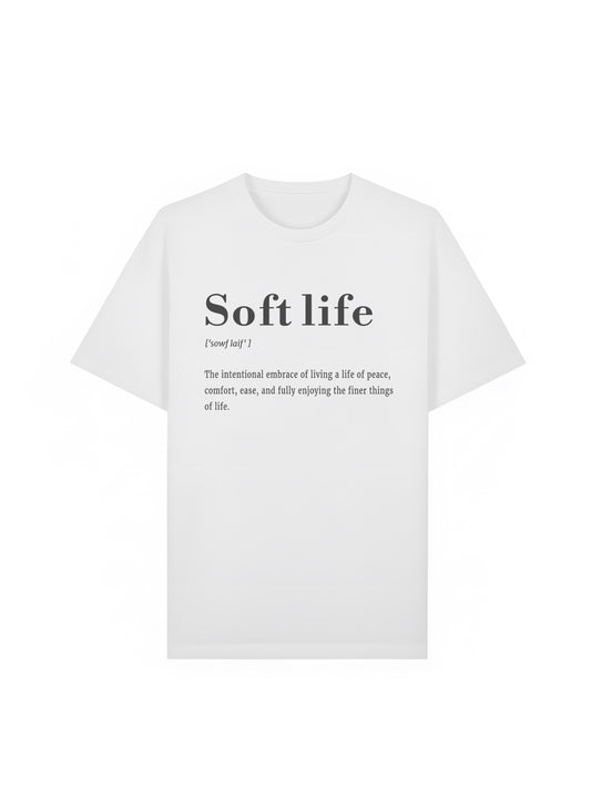 Soft Life Definition T-Shirt White
